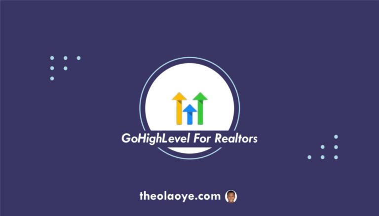 GoHighLevel for Realtors Agents: Funnels & Templates [2024]