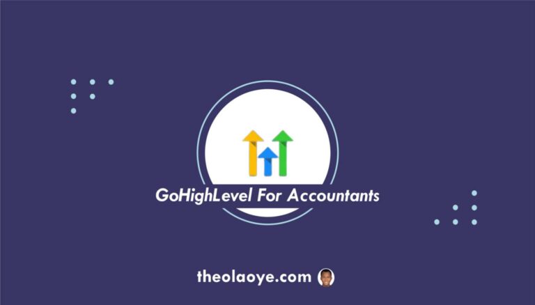 How to Use GoHighLevel for Accountants: [Full Guide]