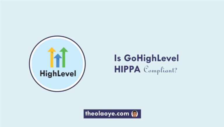 Is GoHighLevel HIPPA Compliant? (⚠️Updated Answer)