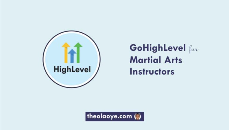 GoHighLevel for Martial Arts Instructors: (Complete Tutorial)