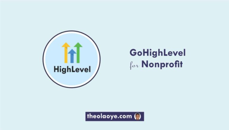 How to Use GoHighLevel for Nonprofits (2024 Guide)