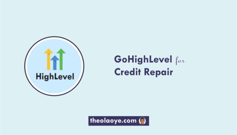 GoHighLevel for Credit Repair: (Complete Tutorial)